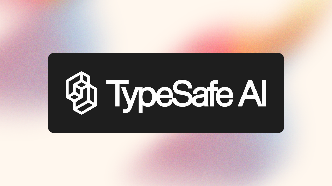 לוגו TypeSafe AI על רקע גרדיאנט צבעוני