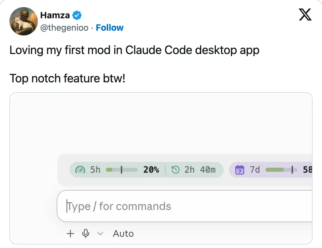 ציוץ של Hamza: Loving my first mod in Claude Code desktop app. מעל שורת הפרומפט מופיעות גלולות: 5h עם 20% ואיפוס בעוד 2h 40m, ו-7d עם פס ירוק
